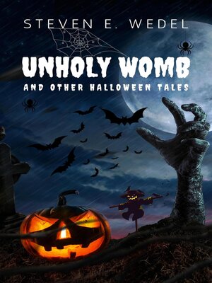 cover image of Unholy Womb